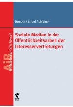 Soziale Medien in der Öffentlichkeitsarbeit der Interessenvertretungen