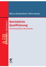 Betriebliche Qualifizierung