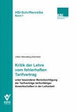 Kritik der Lehre vom fehlerhaften Tarifvertrag
