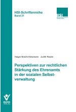 Perspektiven zur rechtlichen Stärkung des Ehrenamts in der sozialen Selbstverwaltung
